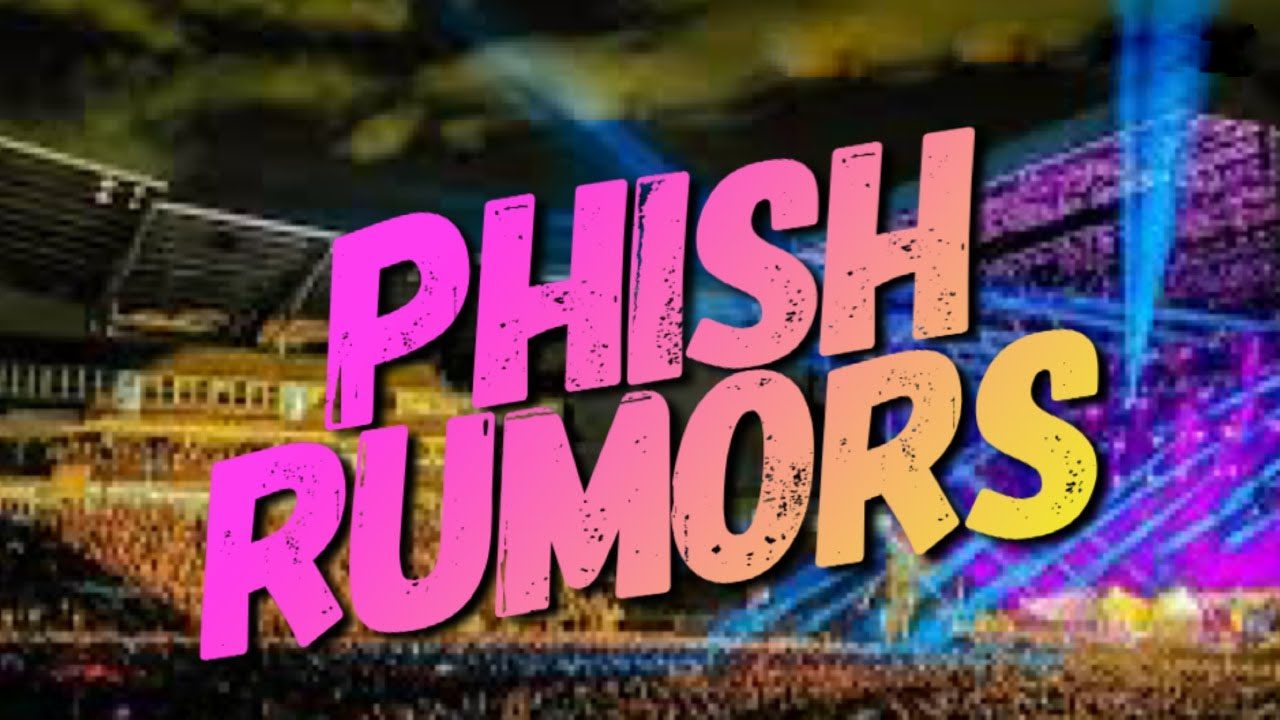phish tour rumors 2025